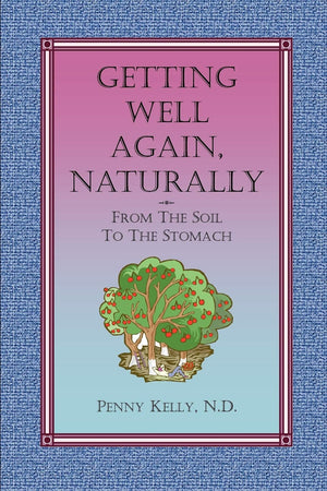Getting Well Again, Naturally,Used