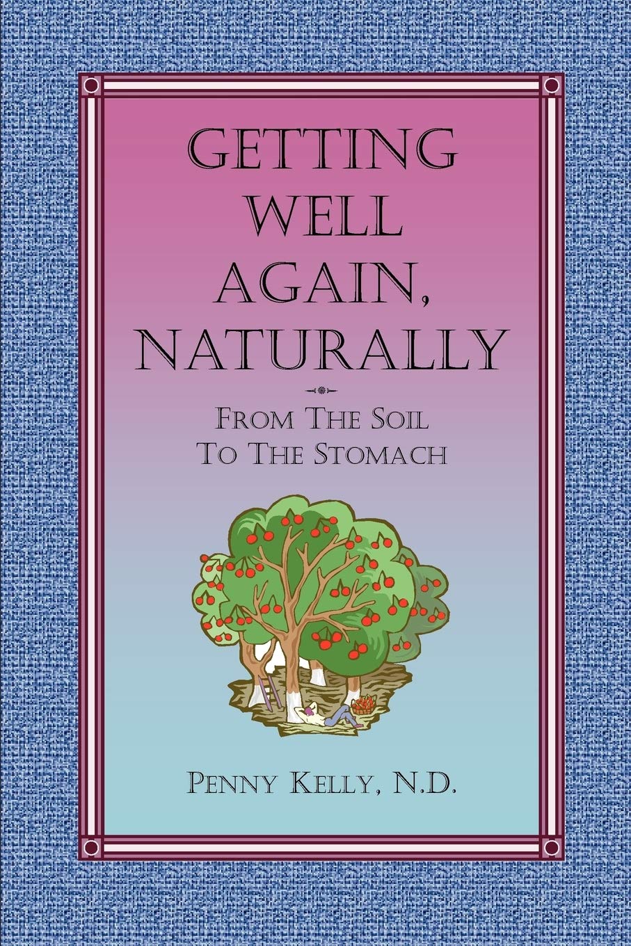 Getting Well Again, Naturally,Used