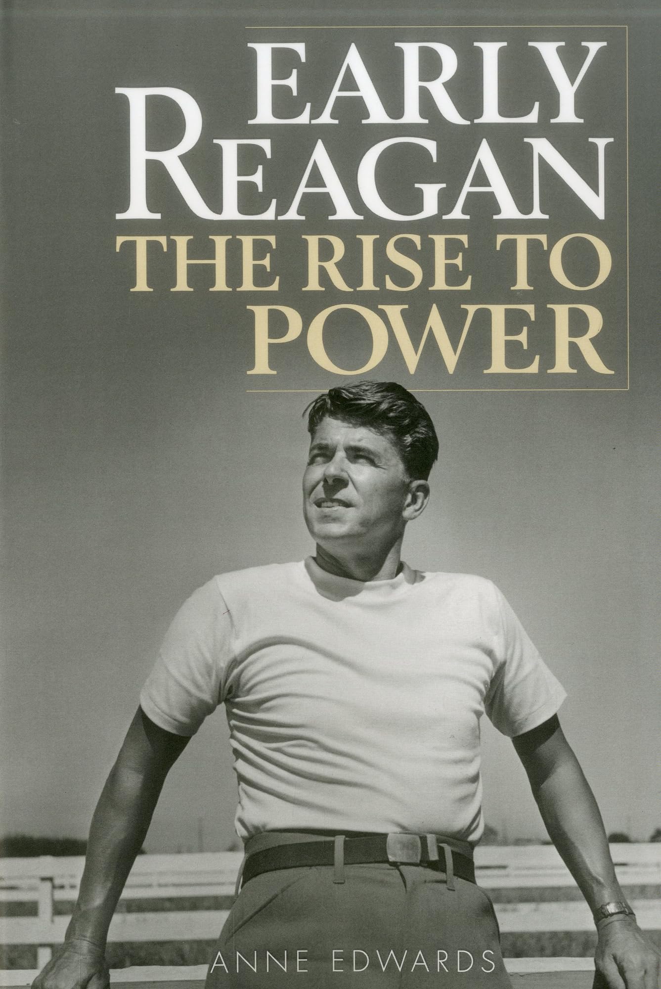 Early Reagan: The Rise To Power,Used
