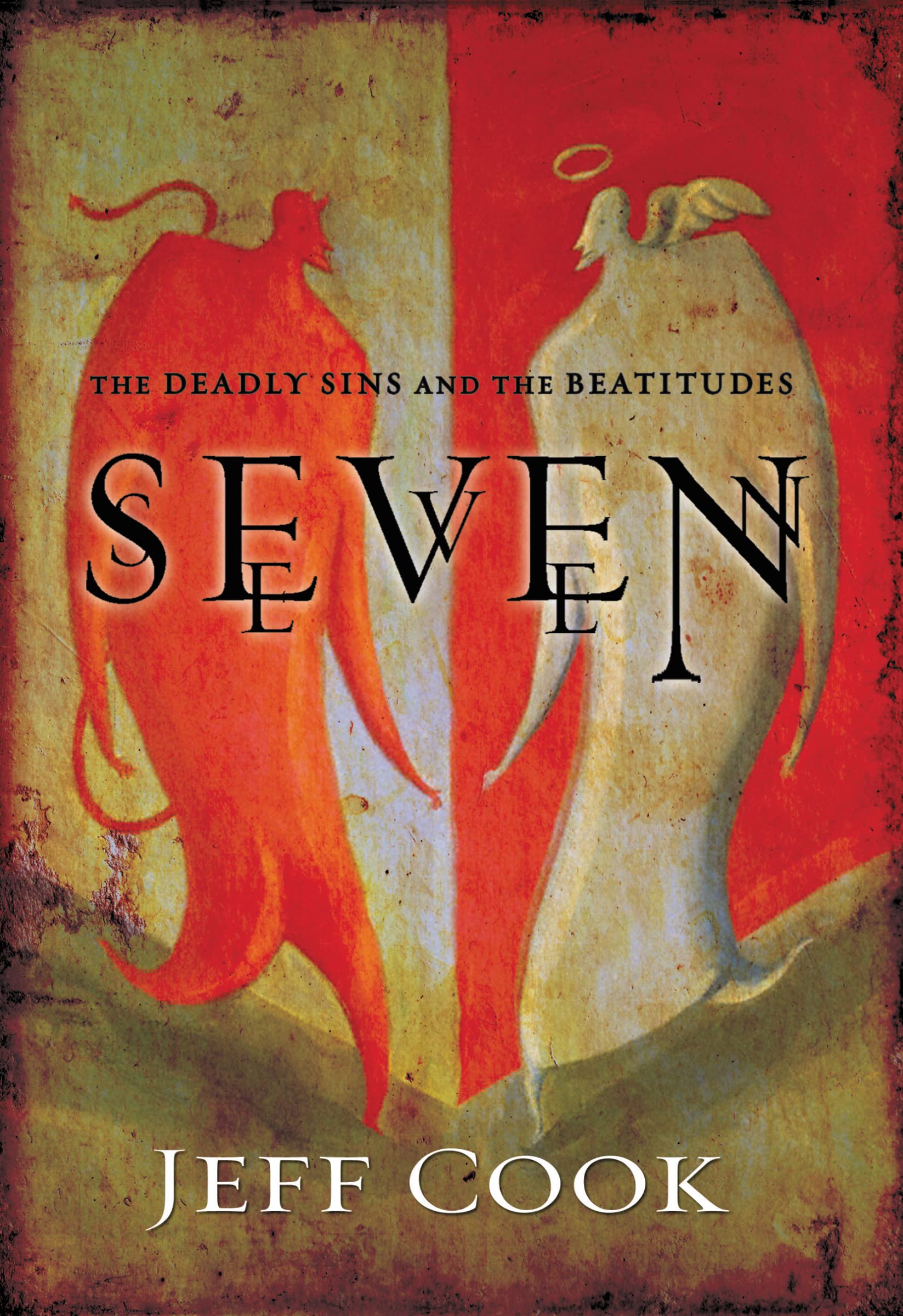 Seven: The Deadly Sins and the Beatitudes,Used