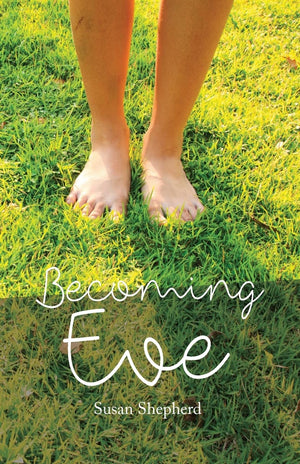 Becoming Eve: Recovering Gods Good Design for Womanhood,Used