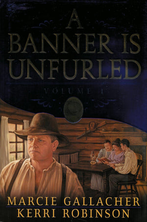 A Banner is Unfurled, Vol. 1,Used
