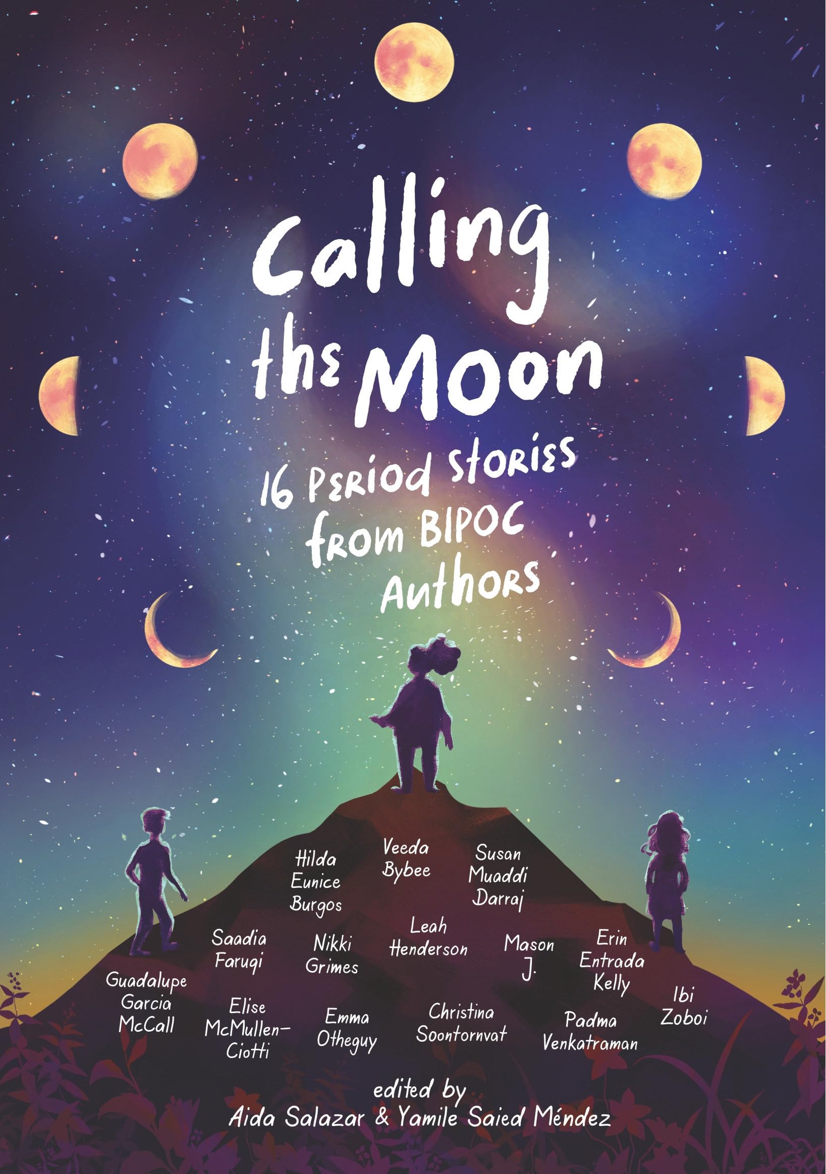 Calling The Moon: 16 Period Stories From Bipoc Authors,New