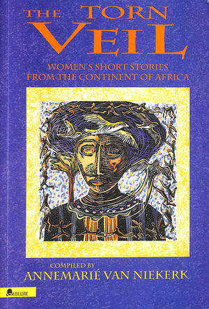 The torn veil: And other womens? short stories from the continent of Africa,Used