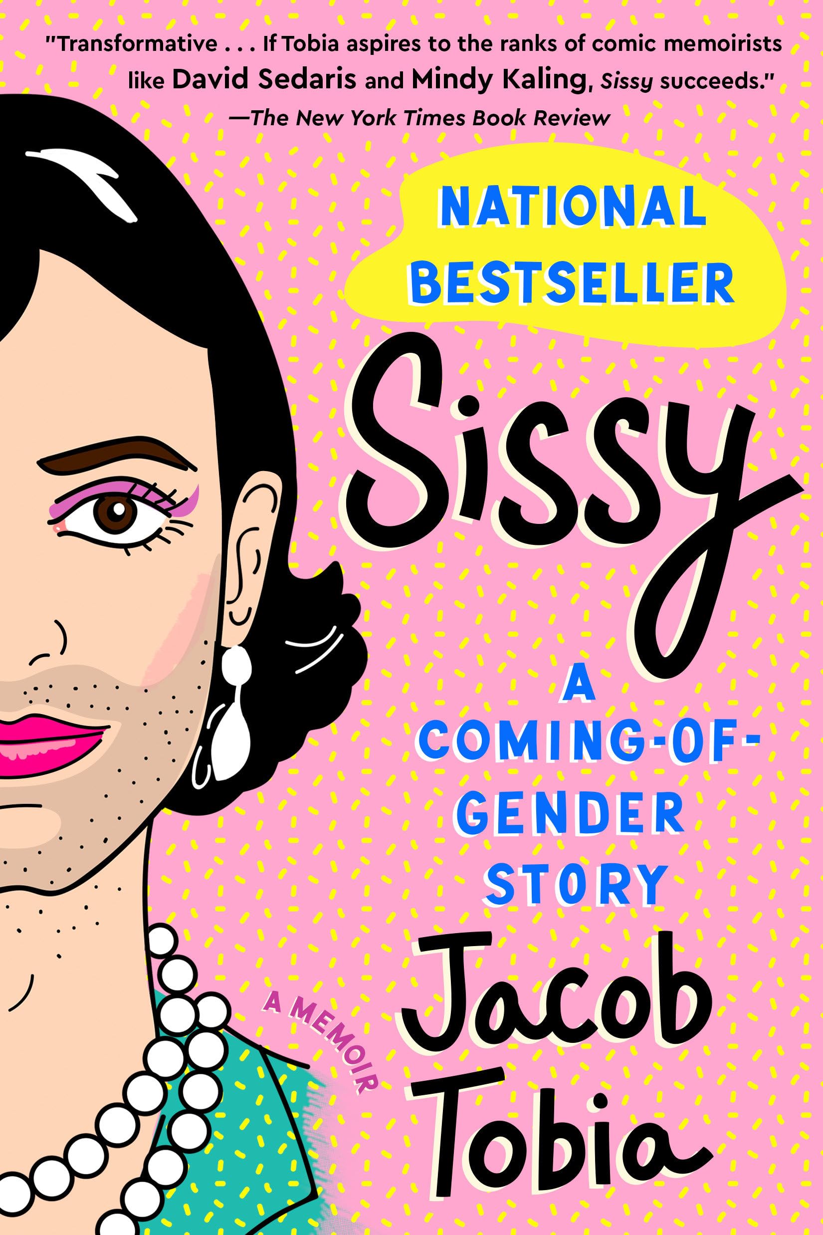 Sissy: A Comingofgender Story,New