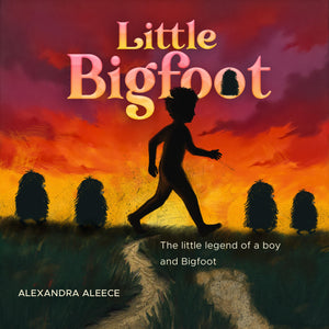 Little Bigfoot: The Little Legend Of A Boy And Bigfoot