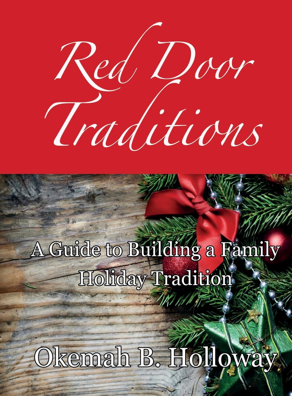 Red Door Traditions,Used