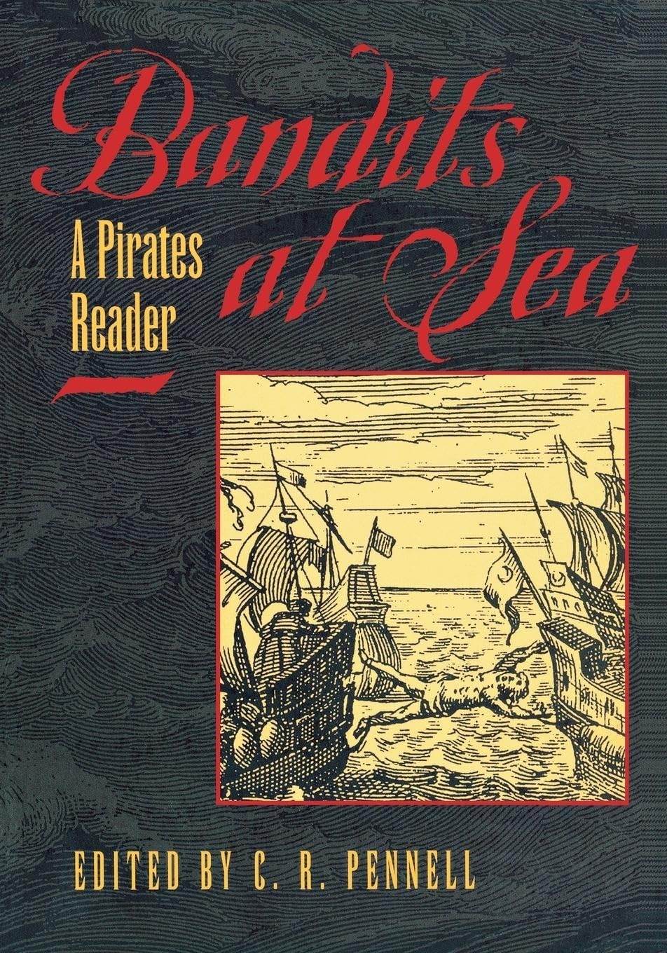 Bandits At Sea: A Pirates Reader,Used