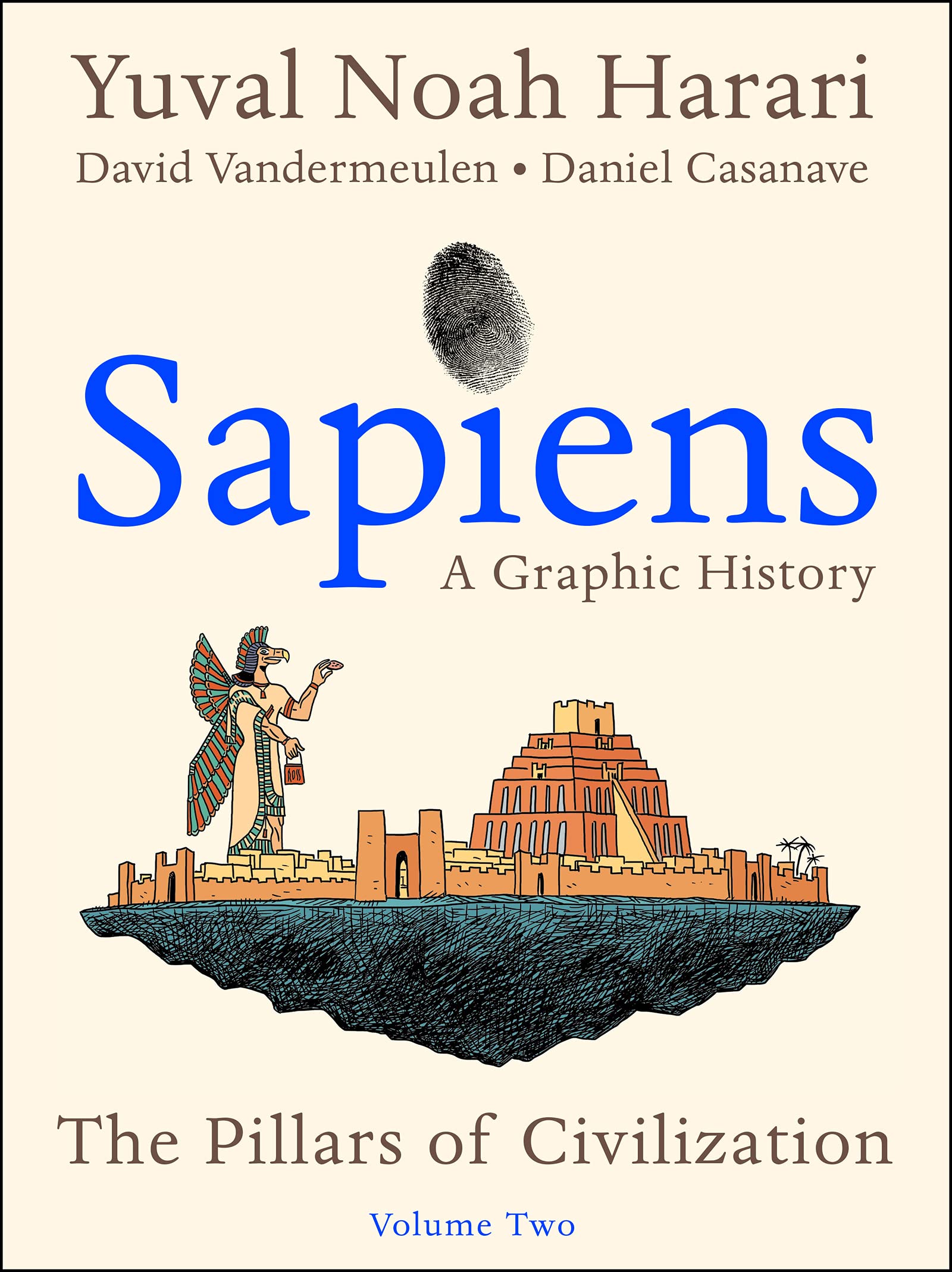 Sapiens: A Graphic History, Volume 2: The Pillars of Civilization (Sapiens: A Graphic History, 2),Used