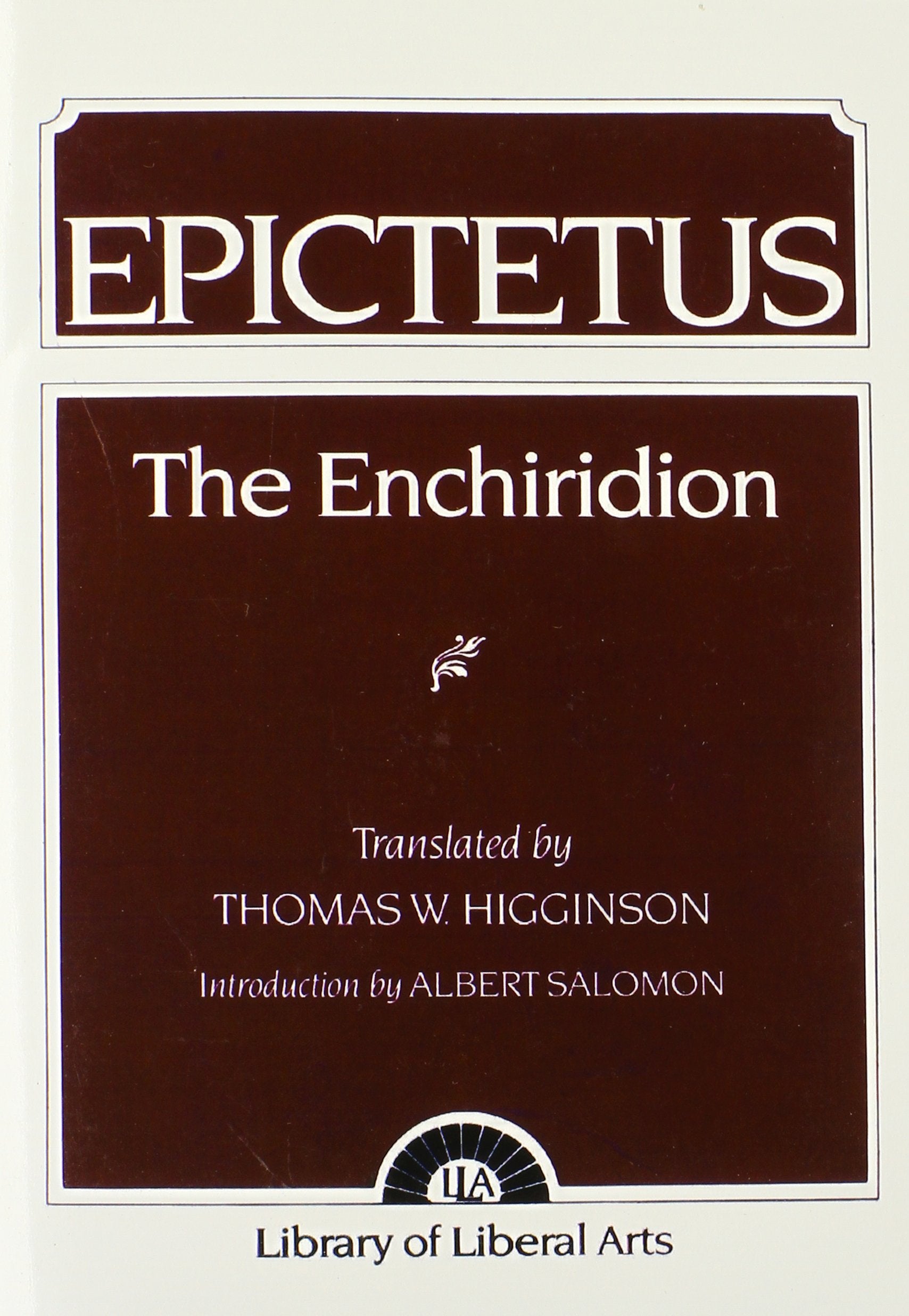 The Enchiridion (The Library of Liberal Arts, 8),Used