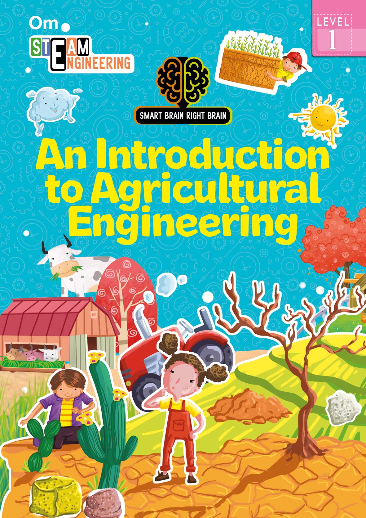 Agricultural Engineering: Level 1 - Fun With Farming | Basics Engineering | Discover Farming And Machines | Farm Technology For Children ; 4+ Ages