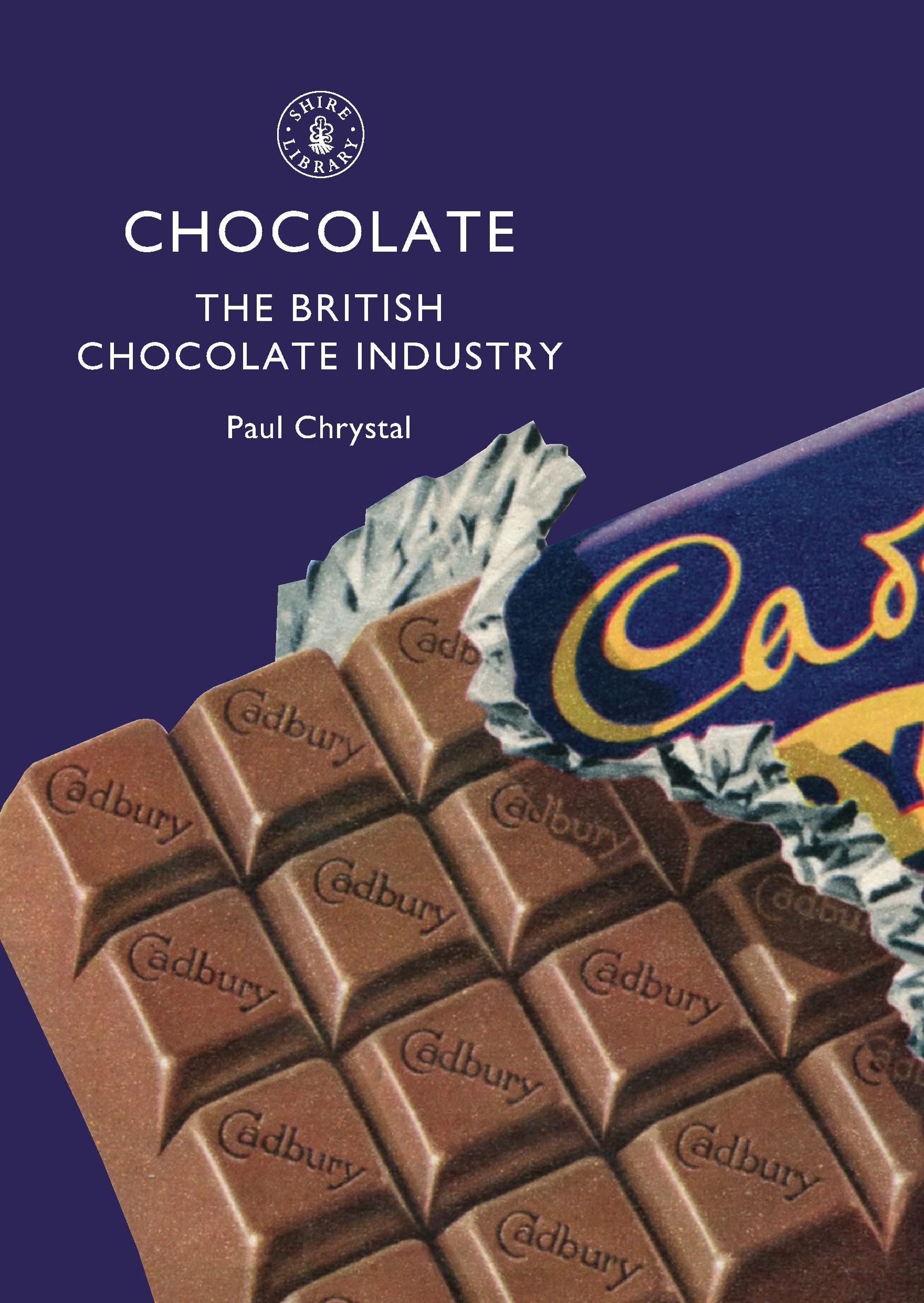 Chocolate: The British Chocolate Industry (Shire Library),Used