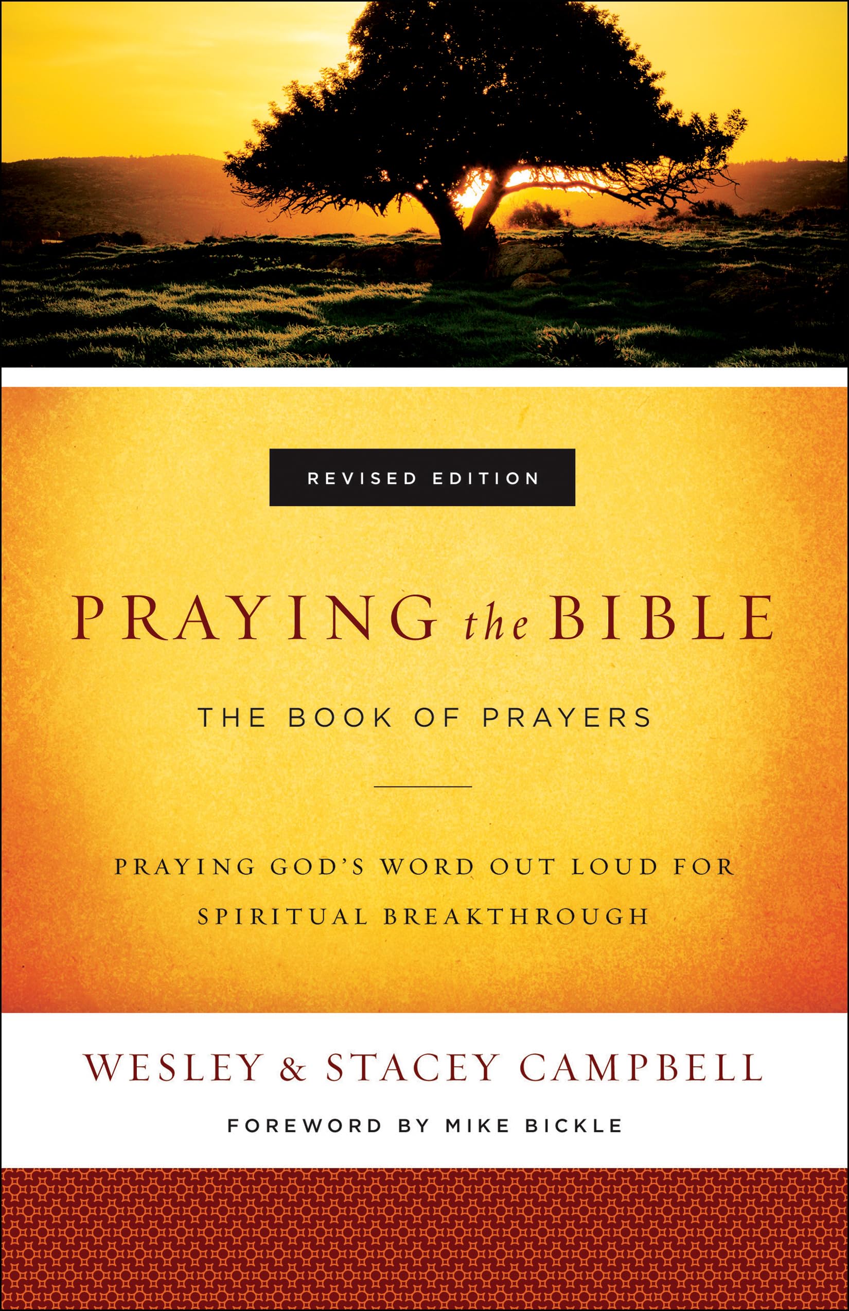 Praying The Bible: The Book Of Prayers