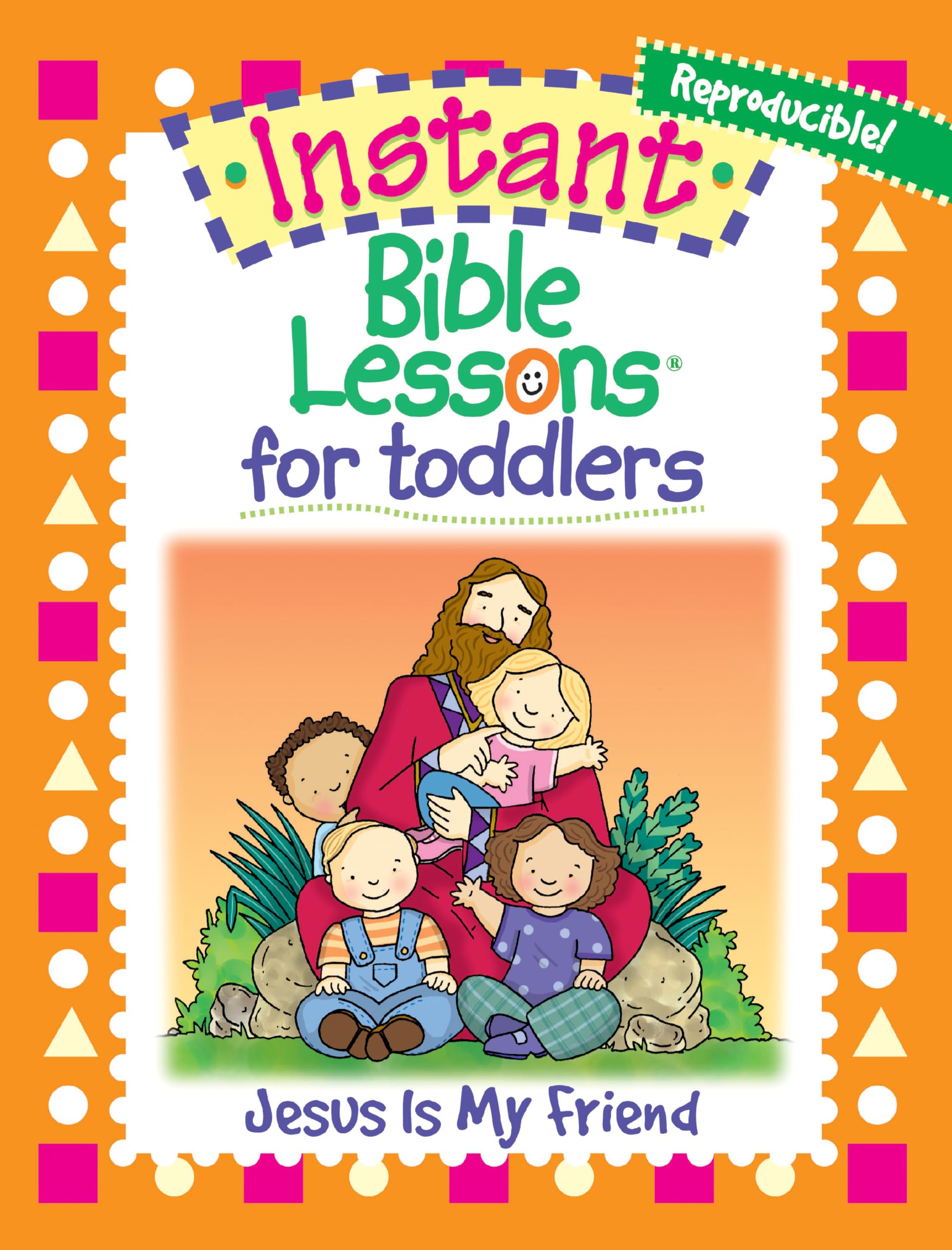 Jesus Is My Friend (Instant Bible Lessons for Toddlers),Used