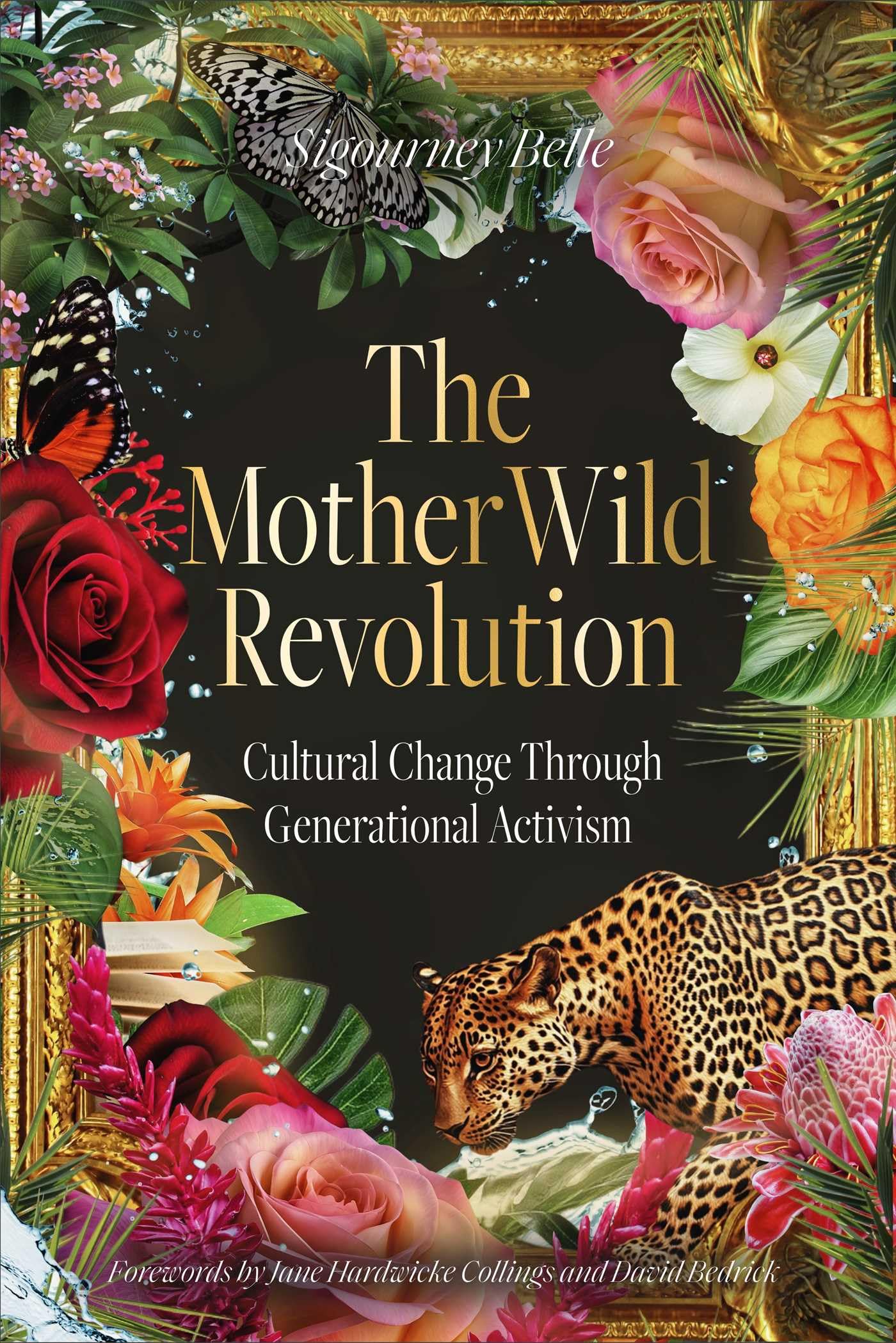 The Motherwild Revolution: Cultural Change Through Generational Activisim