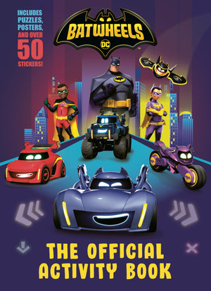 Batwheels: The Official Activity Book (Dc Batman: Batwheels)