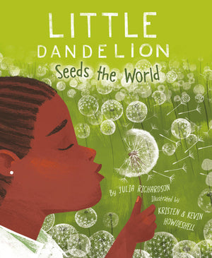 Little Dandelion Seeds The World