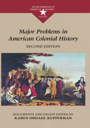 Major Problems In American Colonial History: Documents and Essays,Used