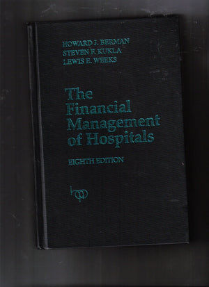 The Financial Management of Hospitals,Used