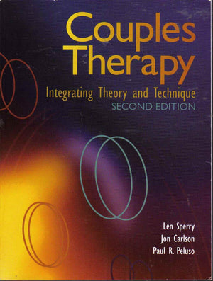 Couples Therapy: Integrating Theory And Technique,Used
