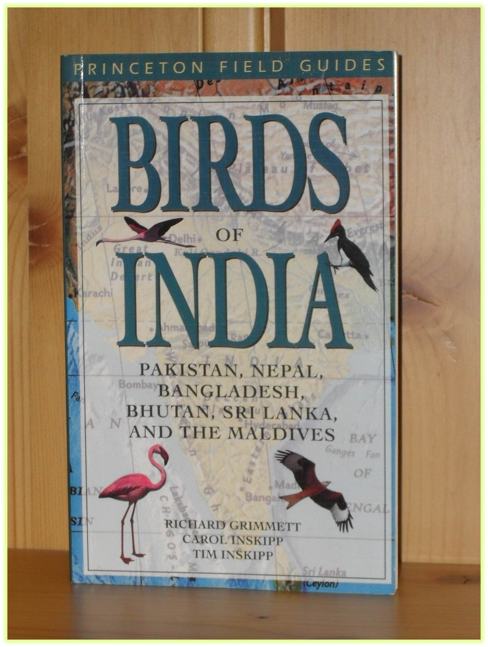 Birds of India, Pakistan, Nepal, Bangladesh, Bhutan, Sri Lanka and the Maldives,Used