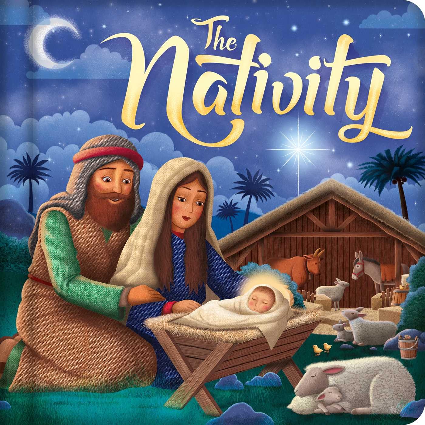 The Nativity: Padded Board Book,New