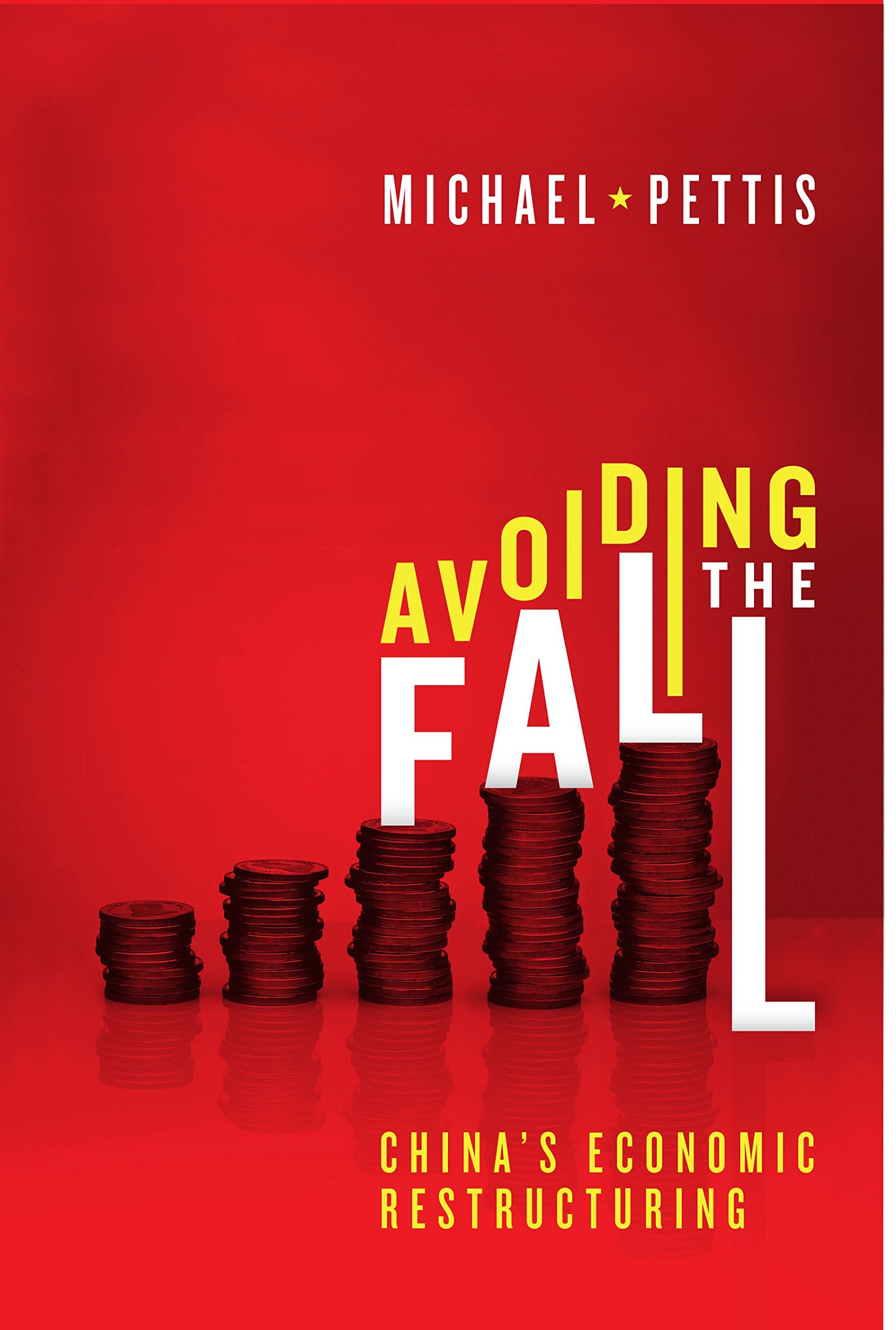 Avoiding The Fall: China'S Economic Restructuring,New