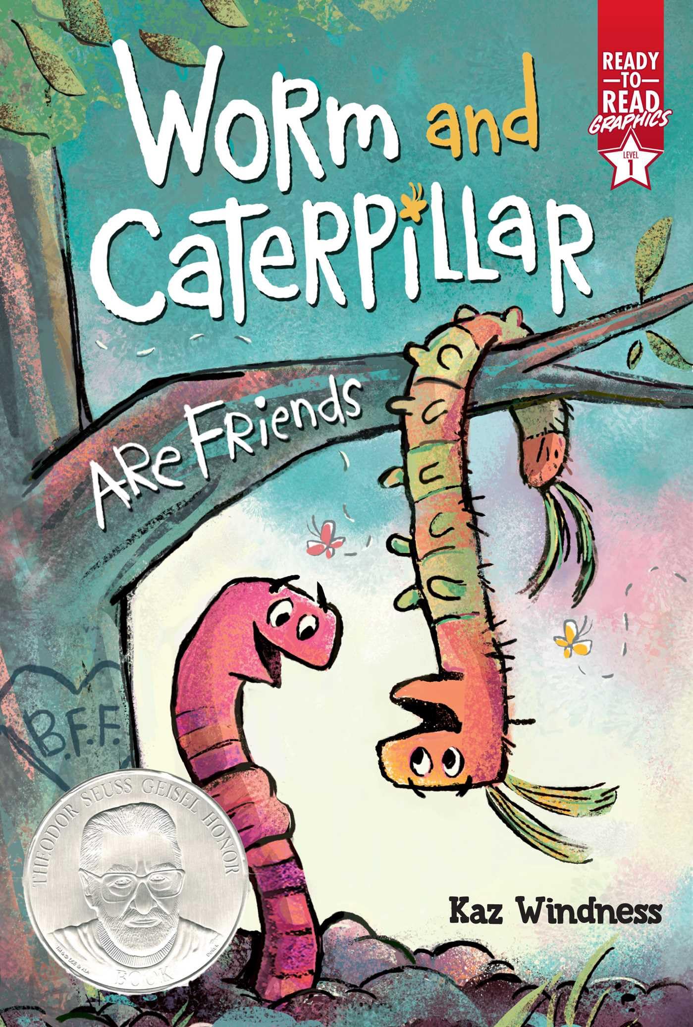 Worm And Caterpillar Are Friends: Readytoread Graphics Level 1,Used