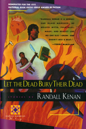 Let The Dead Bury Their Dead (Harvest American Writing Series),Used