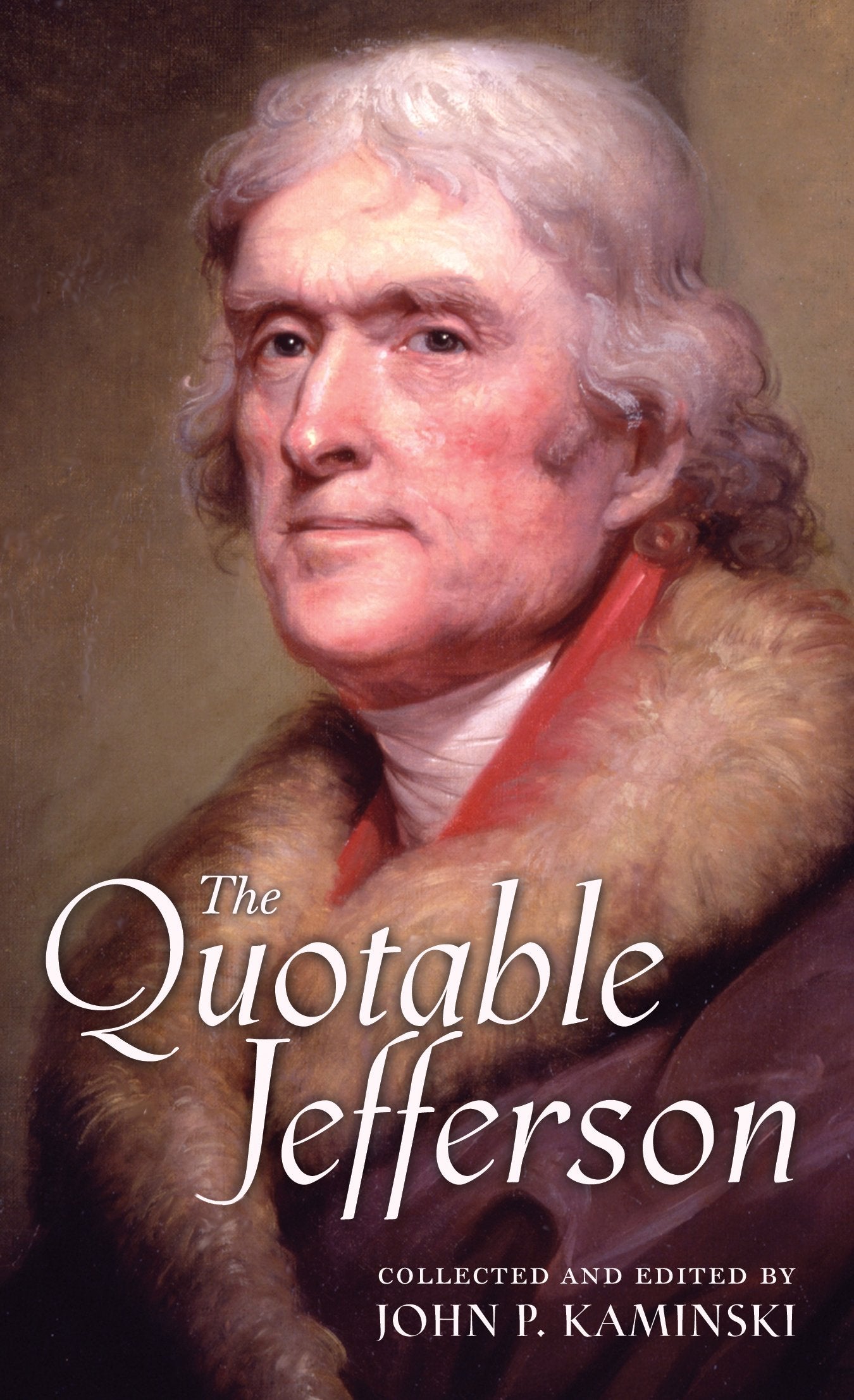 The Quotable Jefferson,Used