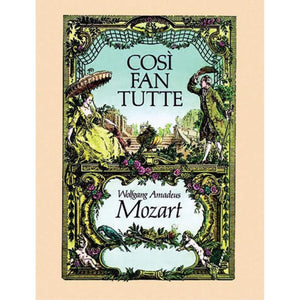 Cosi Fan Tutte In Full Score (Dover Opera Scores),New