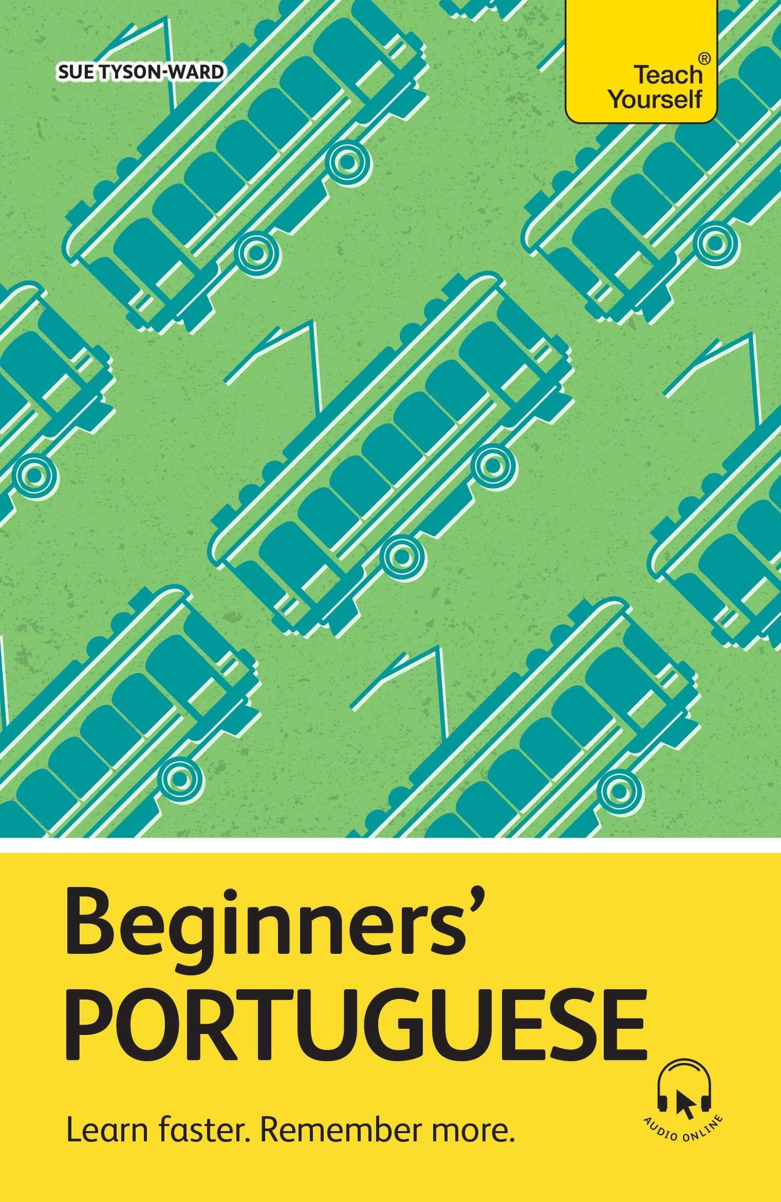 Beginners Portuguese: Learn faster. Remember more.