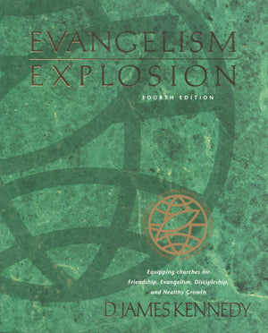 Evangelism Explosion 4Th Edition