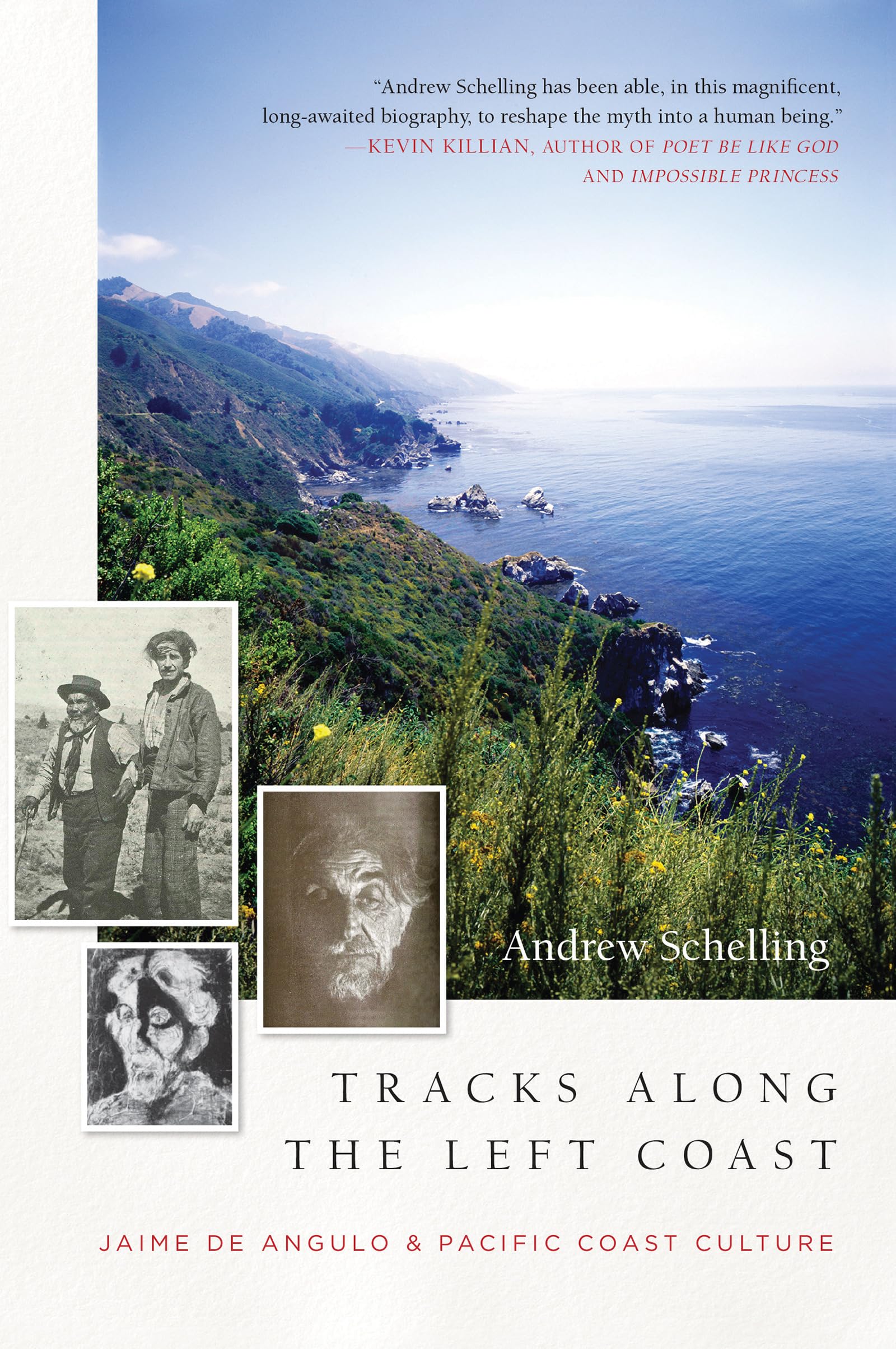 Tracks Along the Left Coast: Jaime de Angulo & Pacific Coast Culture,Used