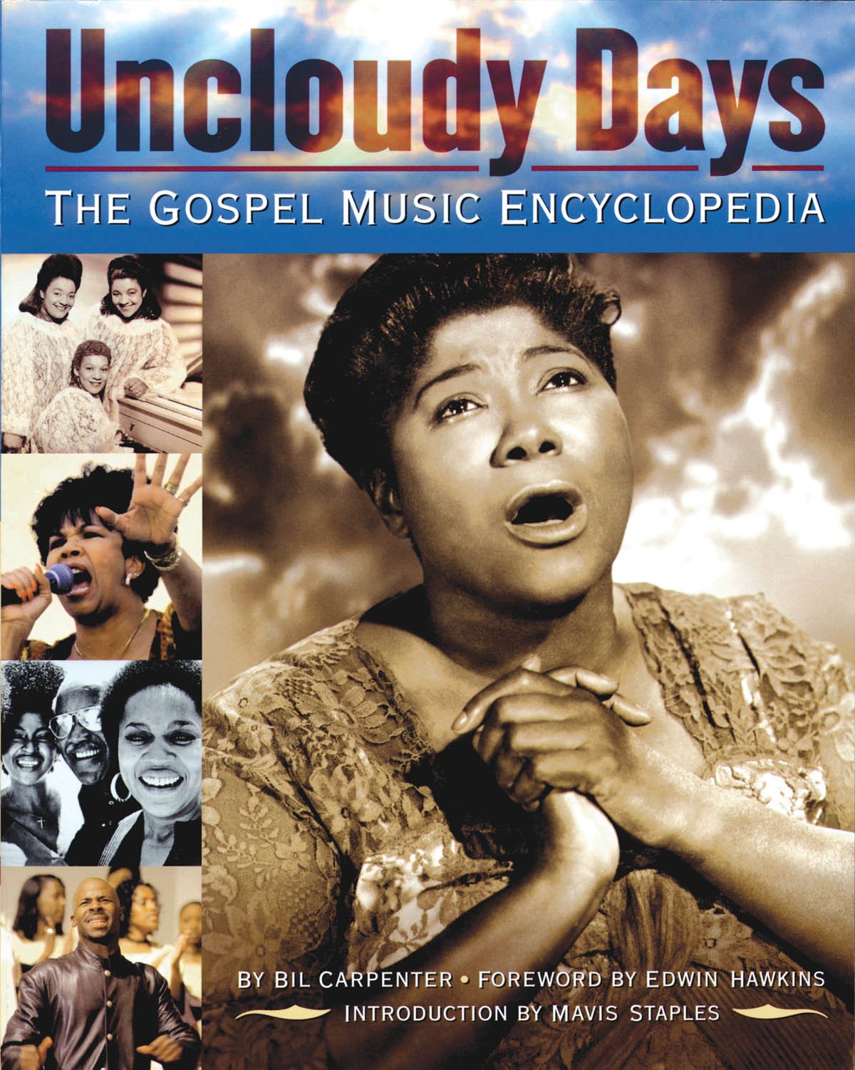 Uncloudy Days: The Gospel Music Encyclopedia,Used
