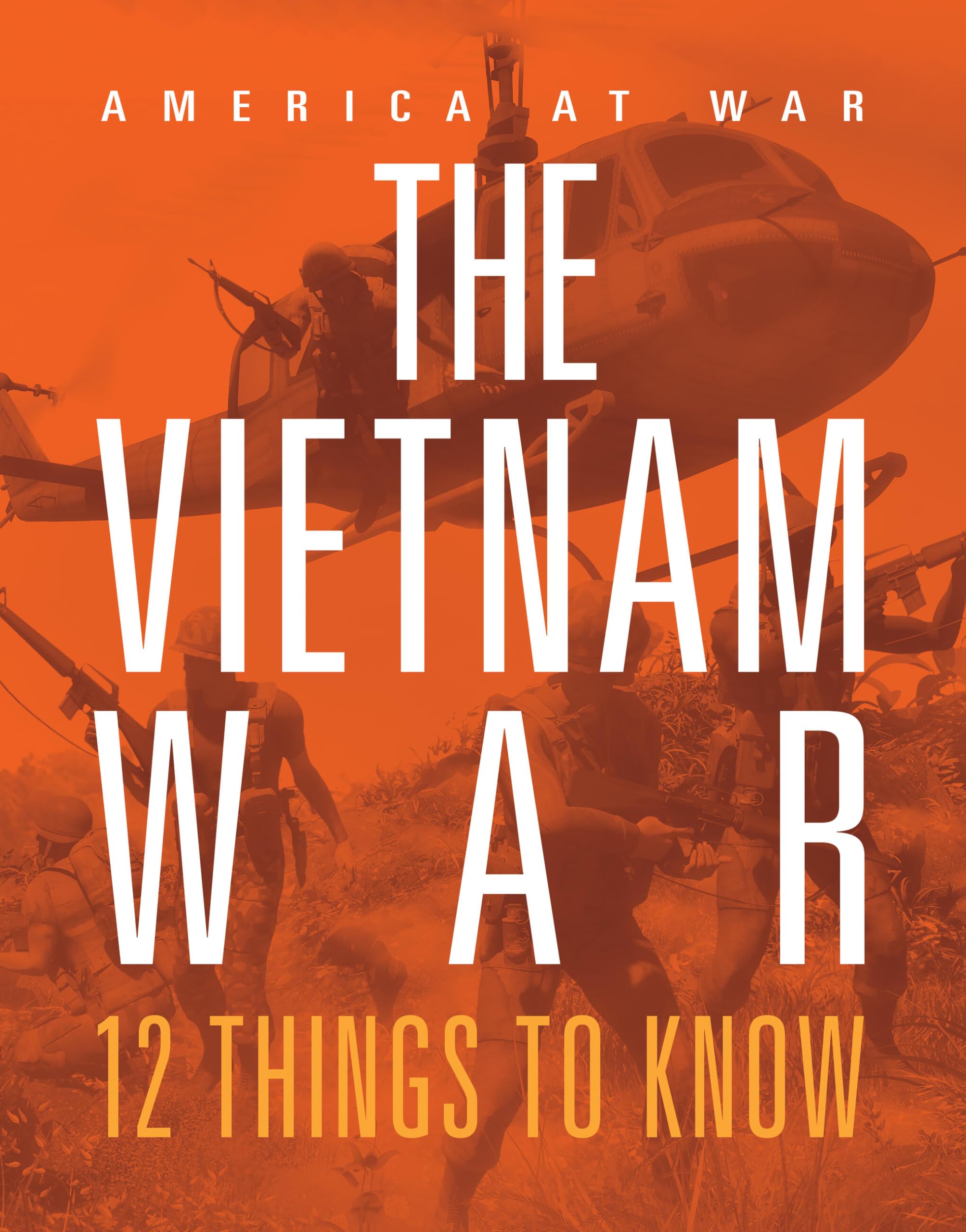 The Vietnam War: 12 Things To Know