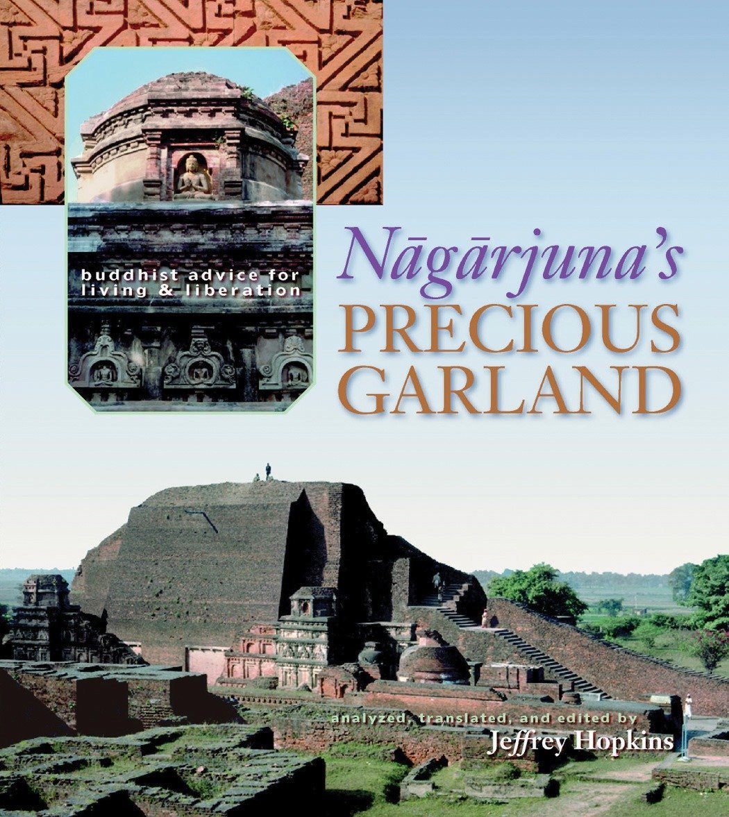 Nagarjuna's Precious Garland: Buddhist Advice for Living and Liberation,Used