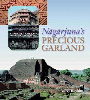 Nagarjuna's Precious Garland: Buddhist Advice for Living and Liberation,Used