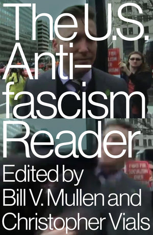 The US Antifascism Reader,Used