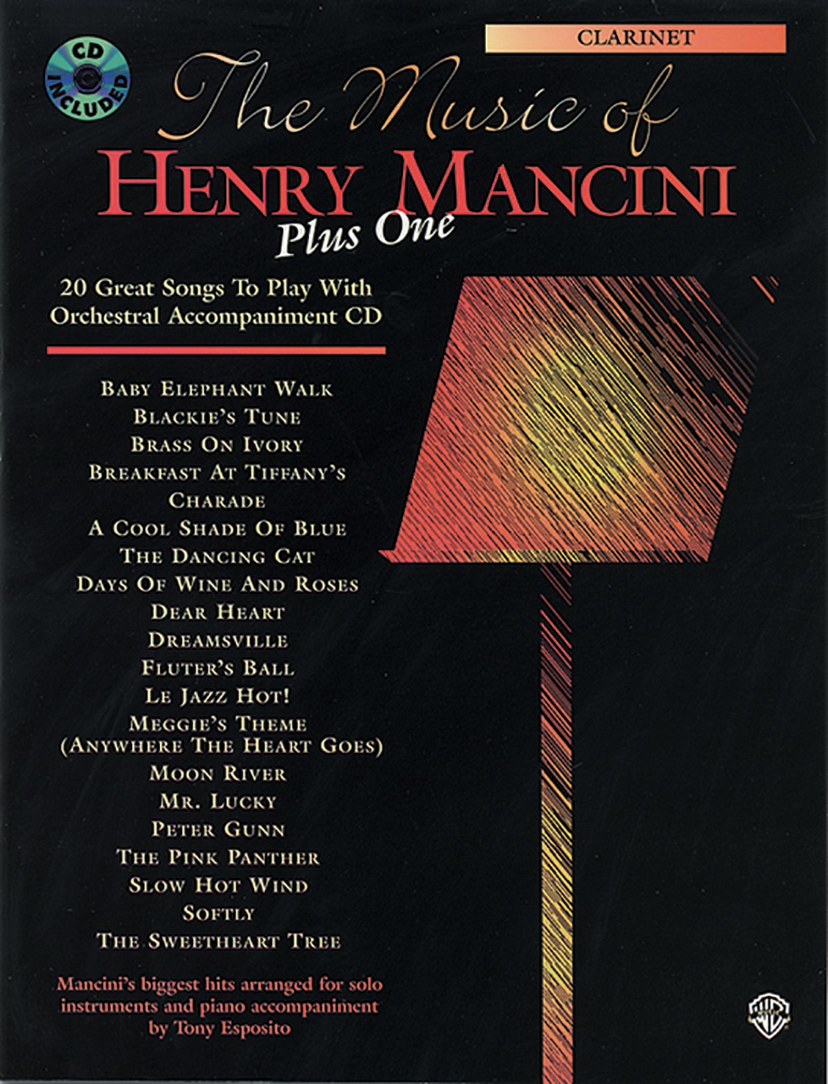 The Music of Henry Mancini Plus One (20 Great Songs to Play with Orchestral Accompaniment): Clarinet, Book & CD,Used