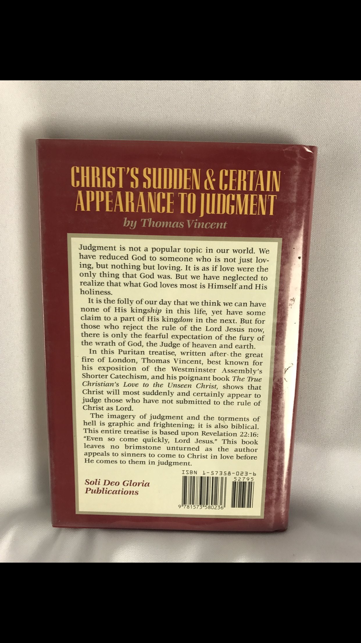 Christ's Sudden & Certain Appearance to Judgement (Puritan Writings),Used