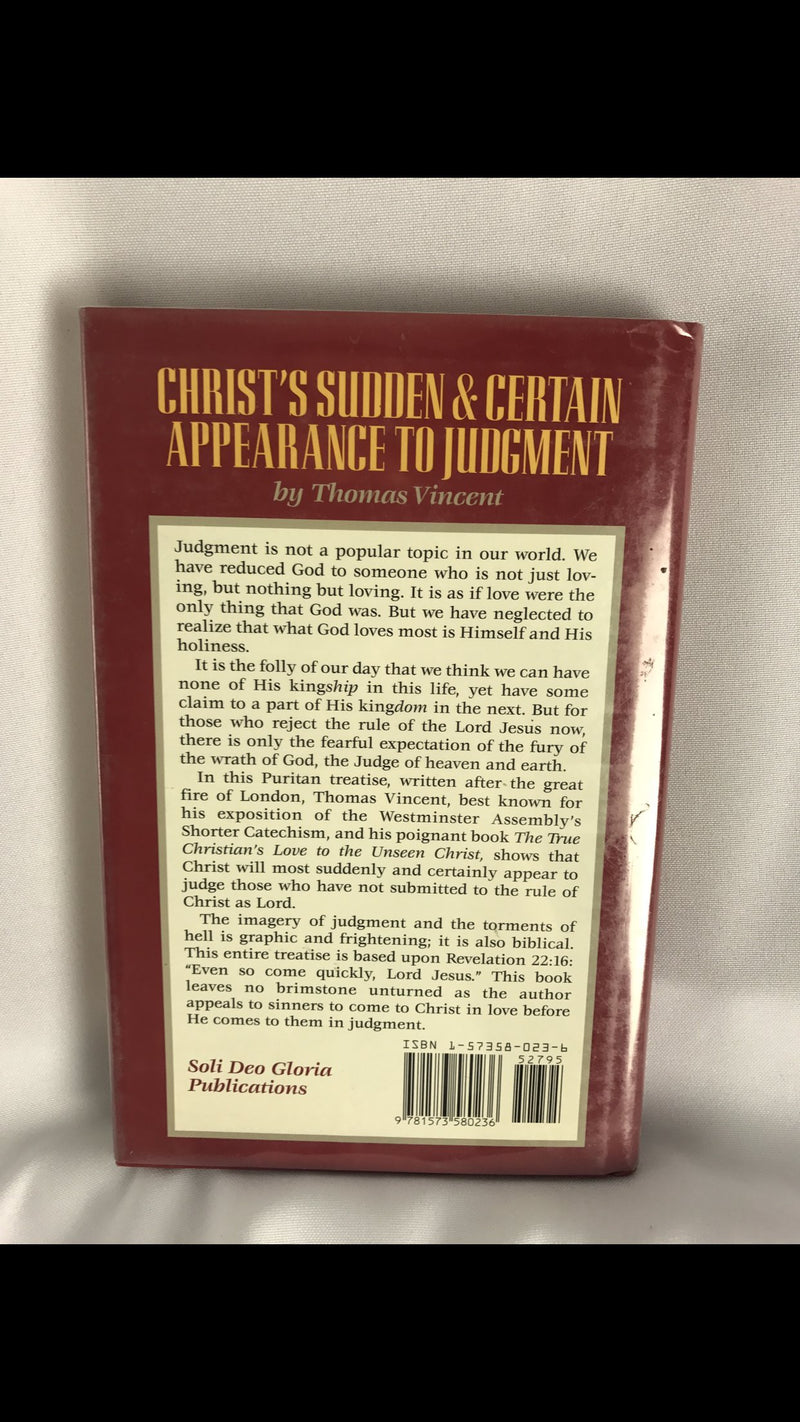 Christ's Sudden & Certain Appearance to Judgement (Puritan Writings),Used