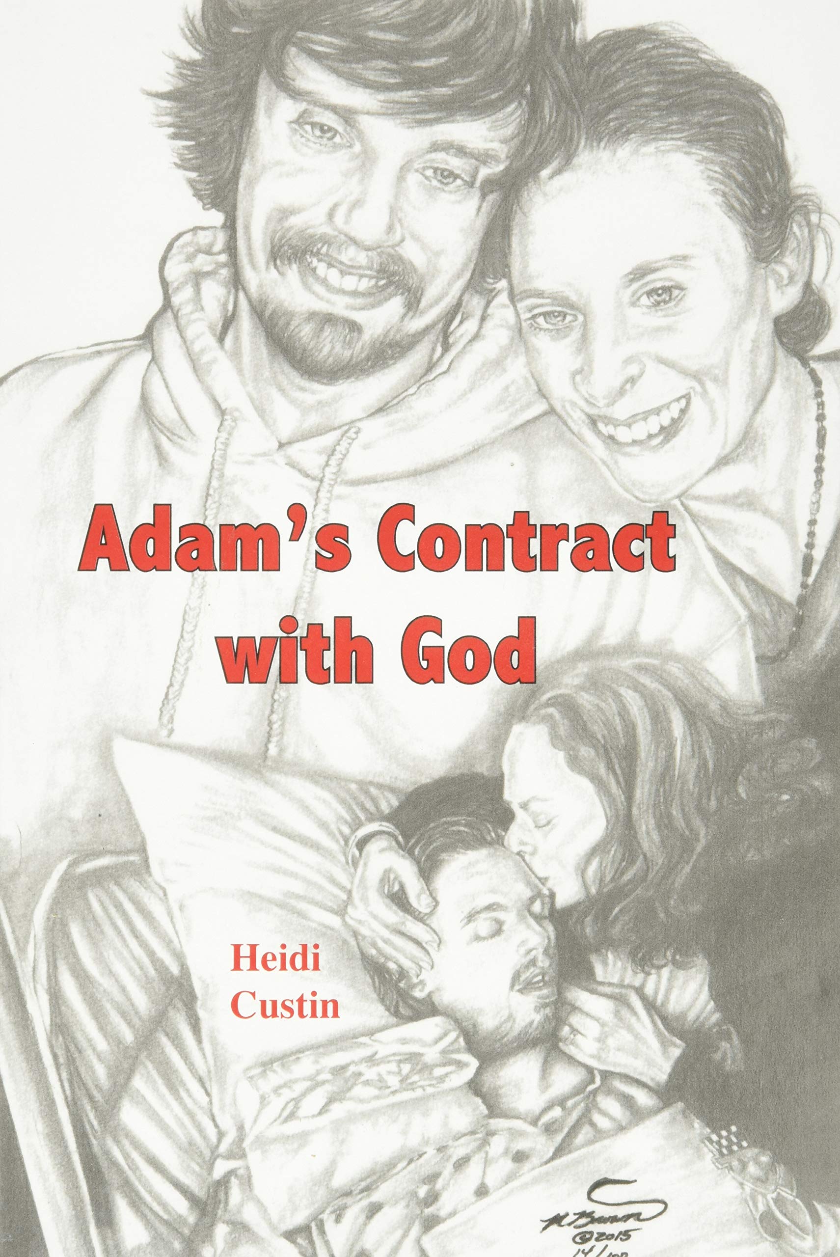 Adam's Contract With God: A story of the struggles and triumphs while living with Schizophrenia,Used