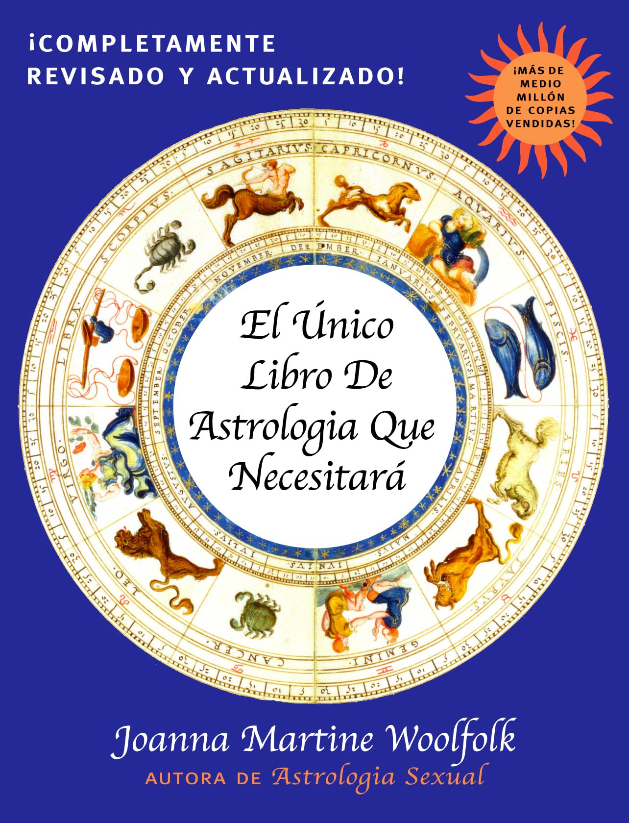 El Unico Libro de Astrologia Que Necesitara (Spanish Edition),Used
