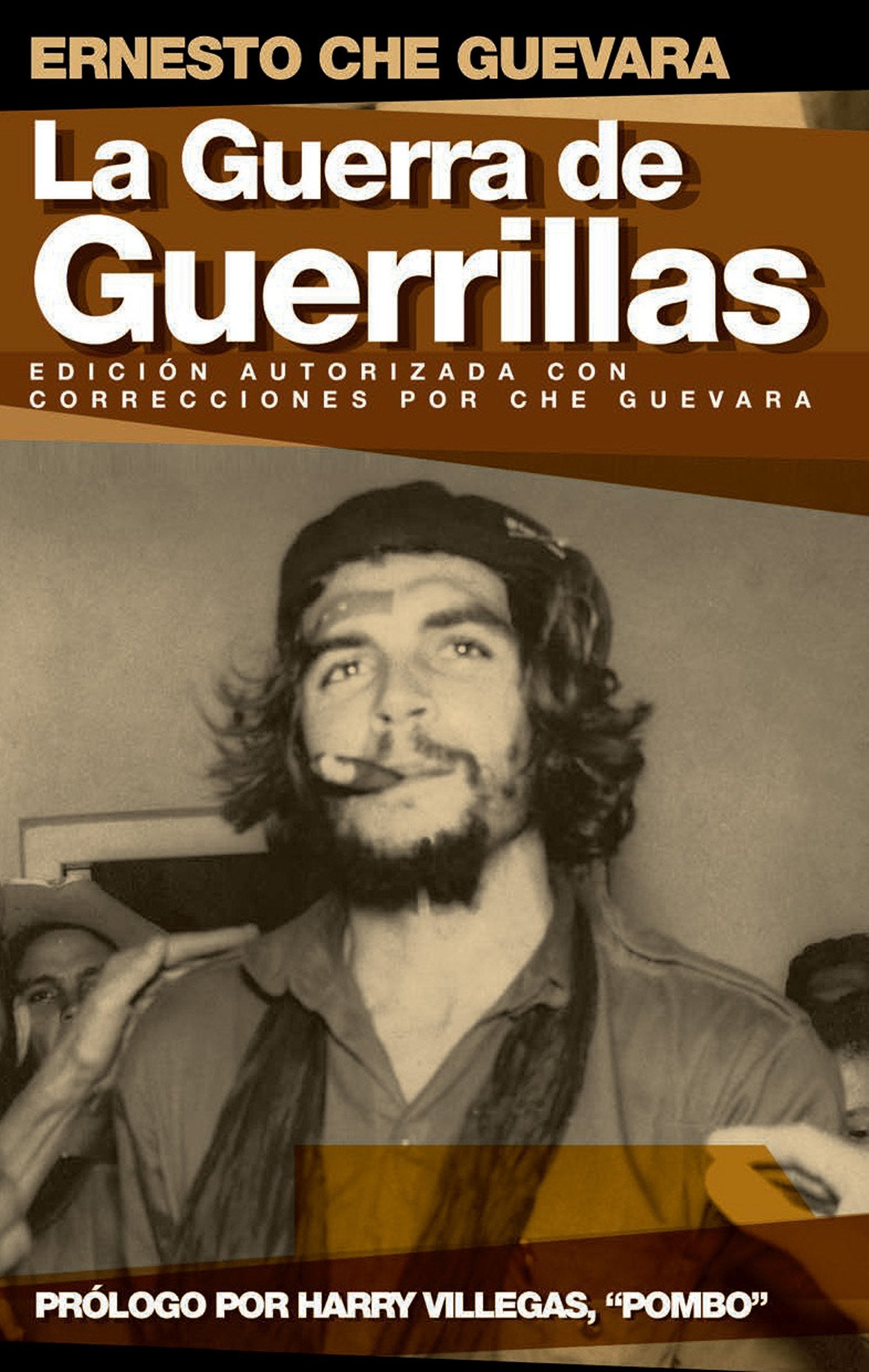 La Guerra de Guerrillas (Che Guevara Publishing Project) (Spanish Edition),Used