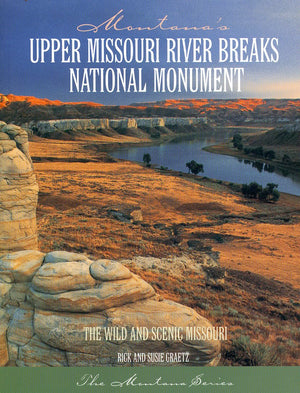 Montana's Upper Missouri River Breaks National Monument,New