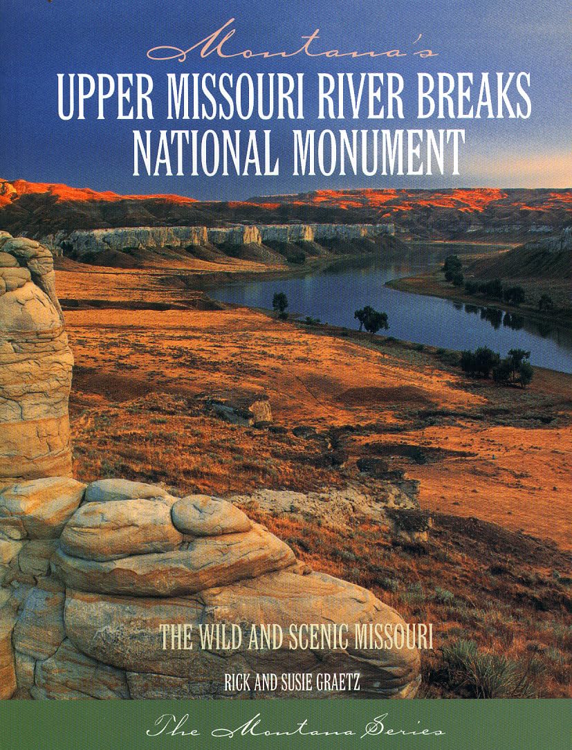 Montana's Upper Missouri River Breaks National Monument,New