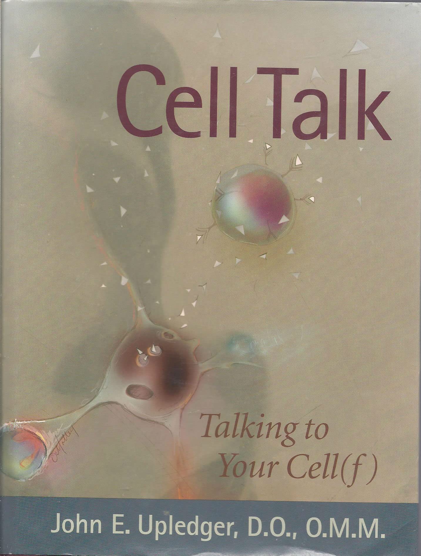 Cell Talk: Talking to Your Cell(f),Used