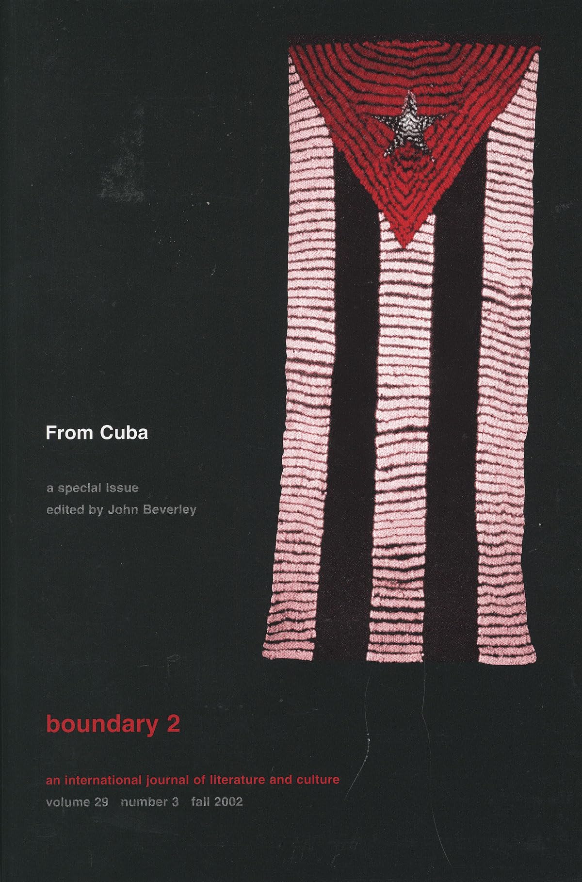 From Cuba (Volume 29) (Boundary 2, Volume 29, Number 3),Used