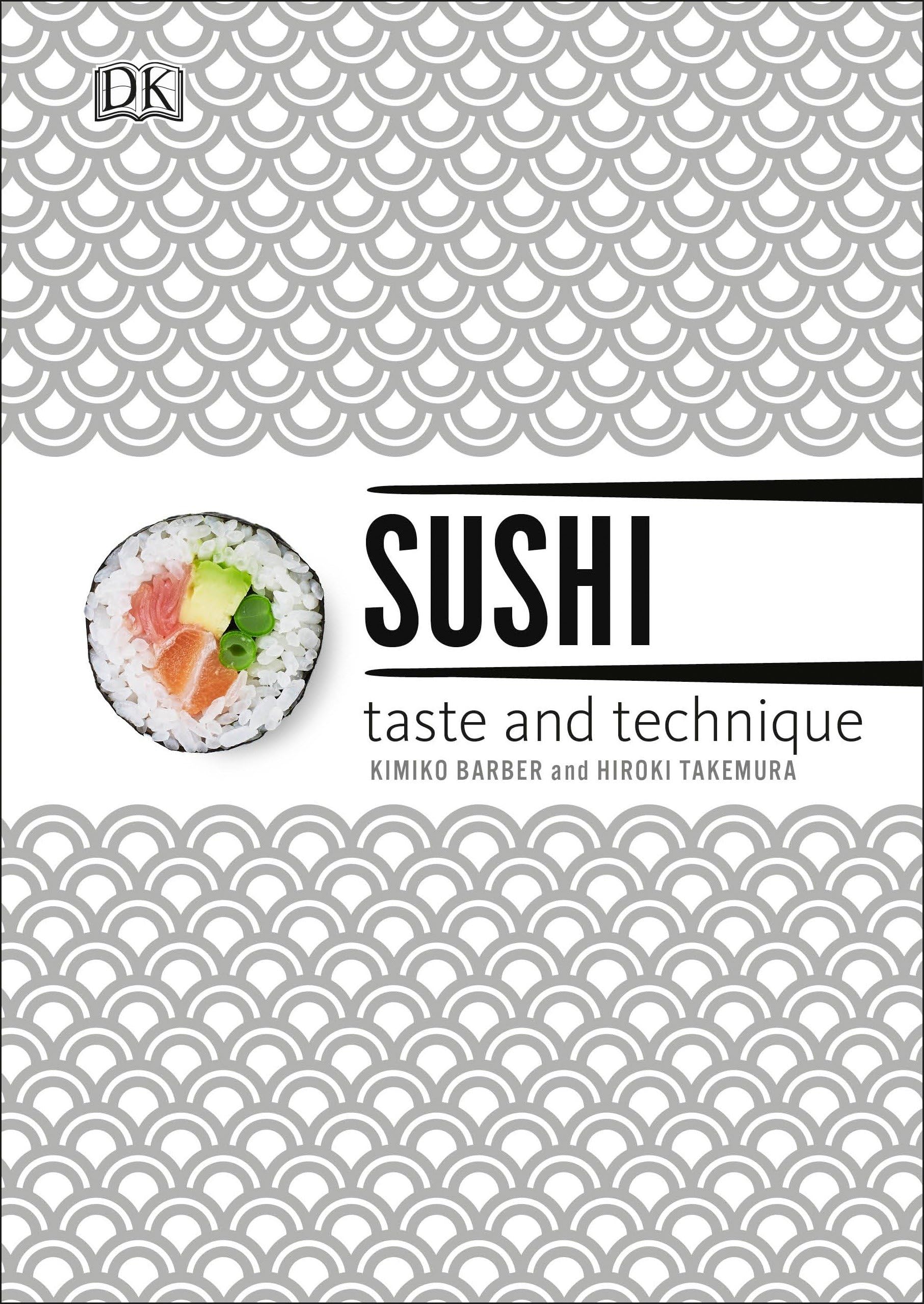 Sushi: Taste And Technique